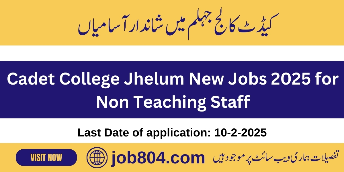 Cadet College Jhelum New Jobs 2025