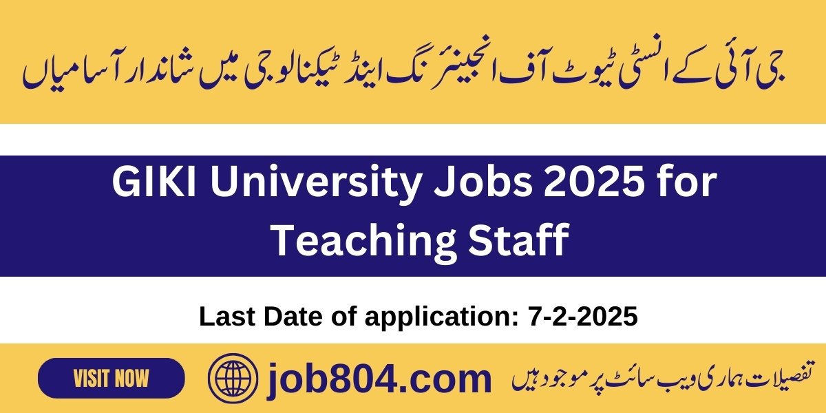 GIKI University Jobs 2025