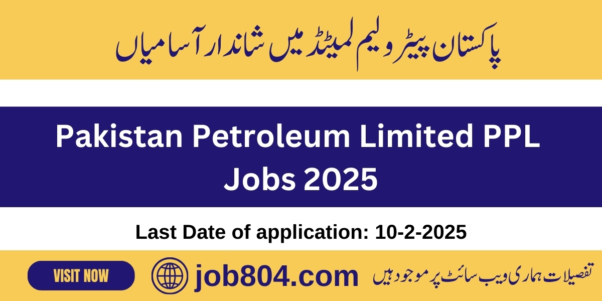 Pakistan Petroleum Limited PPL Jobs 2025